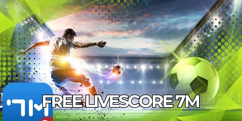 Free Livescore 7m